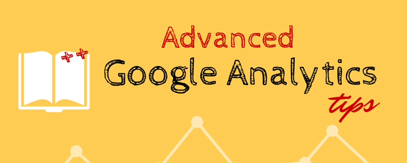 advanced-google-analytics-tips